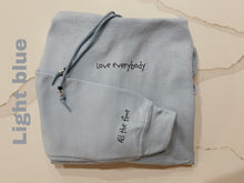 Load image into Gallery viewer, "Love everybody" hoodie (Multiple colors available)
